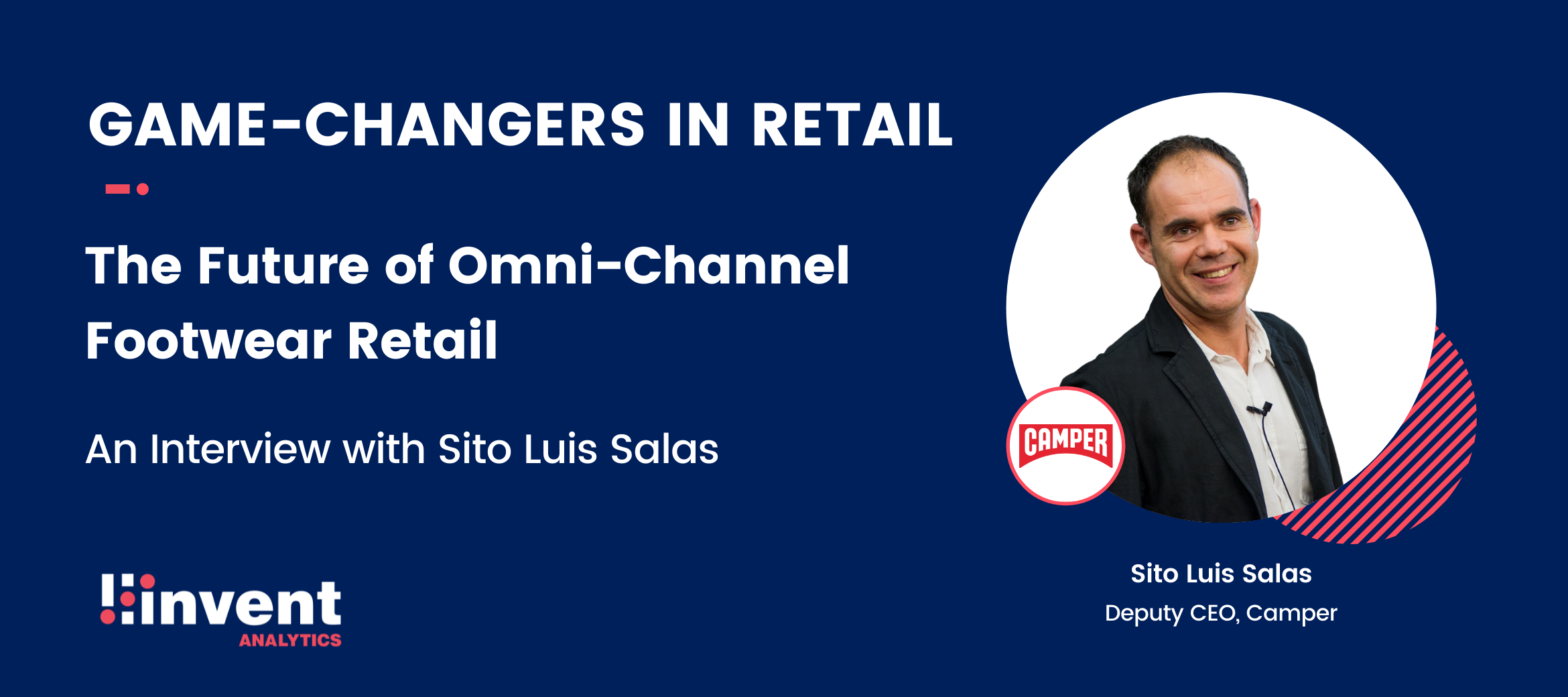 Gamechangers in Retail Sito Luis Camper
