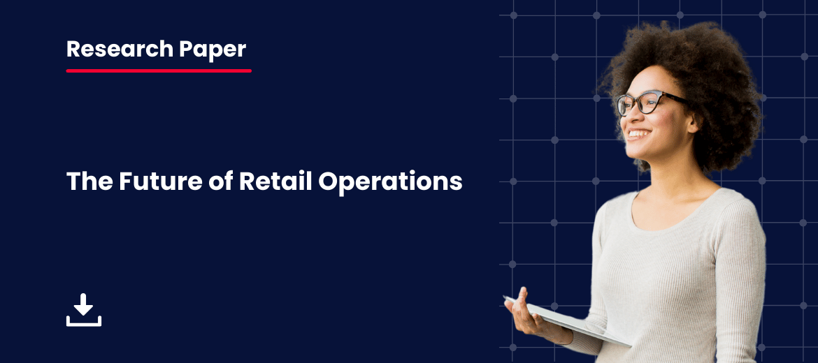 RP-The Future of  Retail Operations